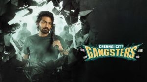 Chennai City Gangsters